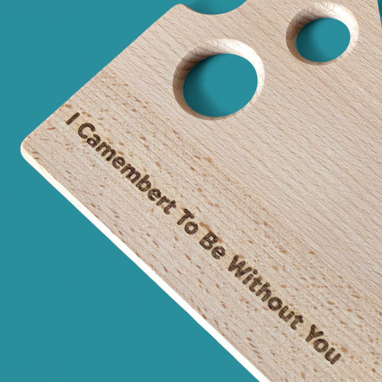 INCLUDE ENGRAVING: 'I Camembert To Be Without You'